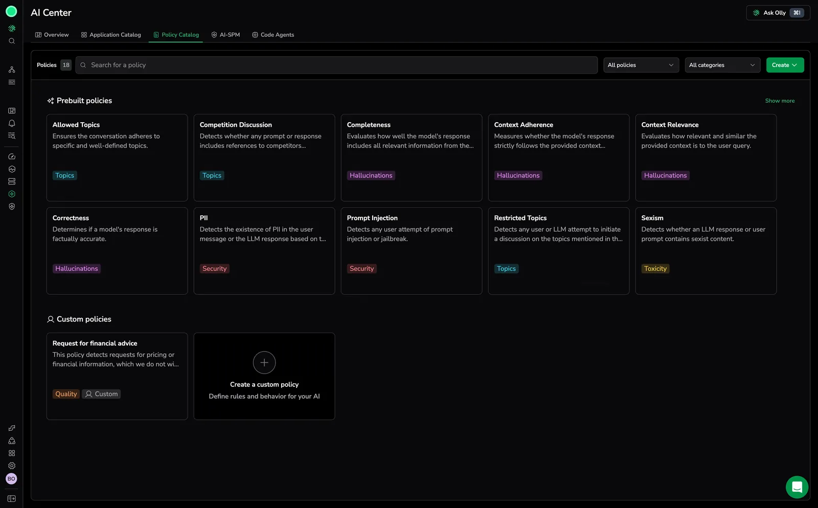 Policy Catalog screen in AI Center showing prebuilt policies — Allowed Topics, Competition Discussion, Completeness, Context Adherence, Context Relevance, Correctness, PII, Prompt Injection, Restricted Topics, and Sexism — each tagged by category (Topics, Hallucinations, Security, Toxicity), plus a Custom policies section with a Request for financial advice card and a Create a custom policy tile